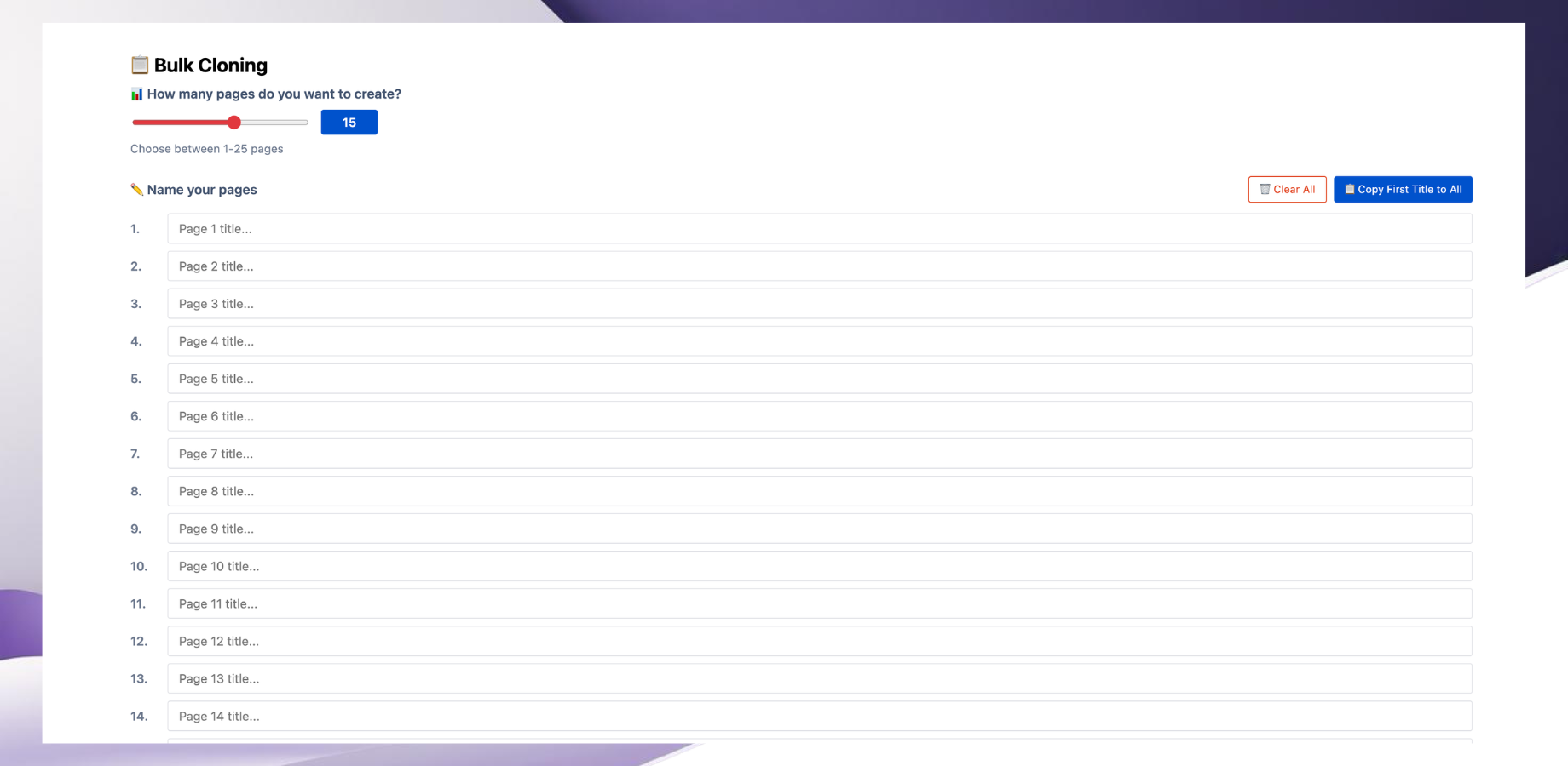 Name all pages up front in Bulk Page Cloner